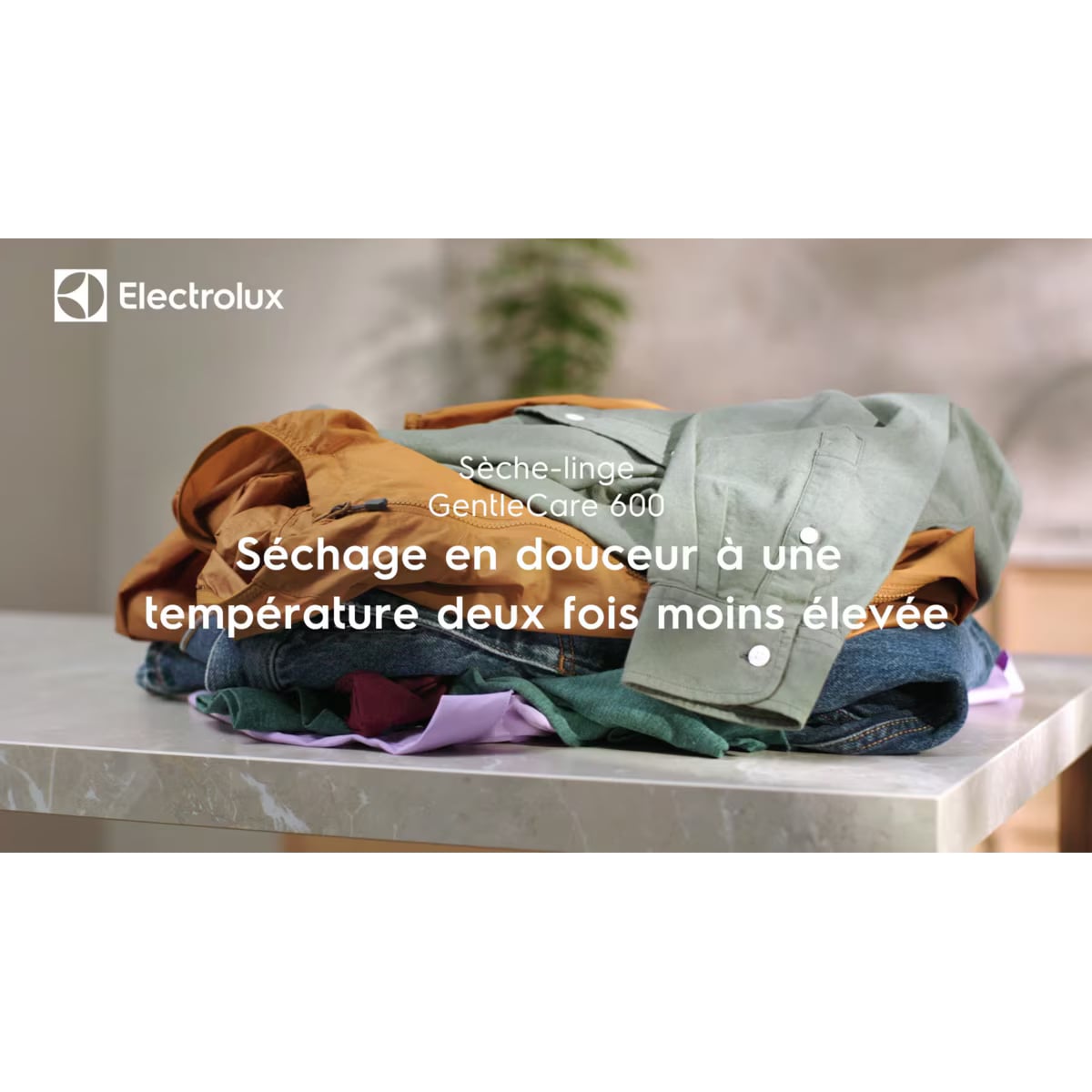 Visuel GentleCare 600 Electrolux séchage en douceur à basse température